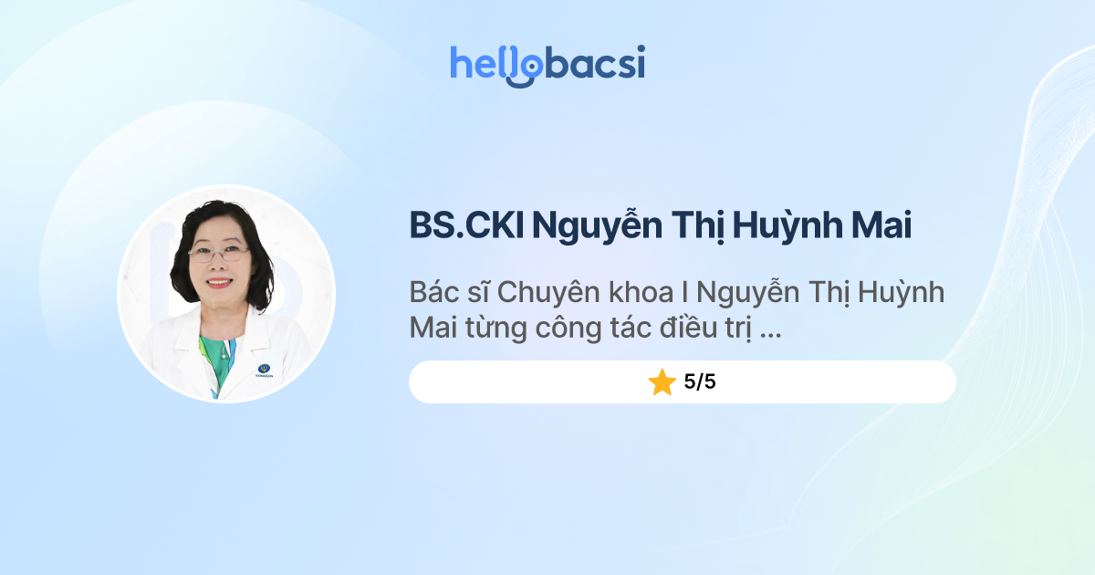 BS.CKI. Nguyễn Thị Huỳnh Mai , Sản - Phụ khoa - Đặt lịch hẹn trực tuyến