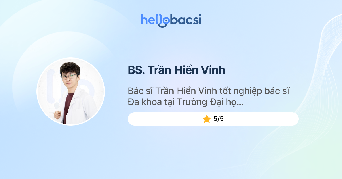 BS. Trần Hiển Vinh, Da liễu - Đặt lịch hẹn trực tuyến