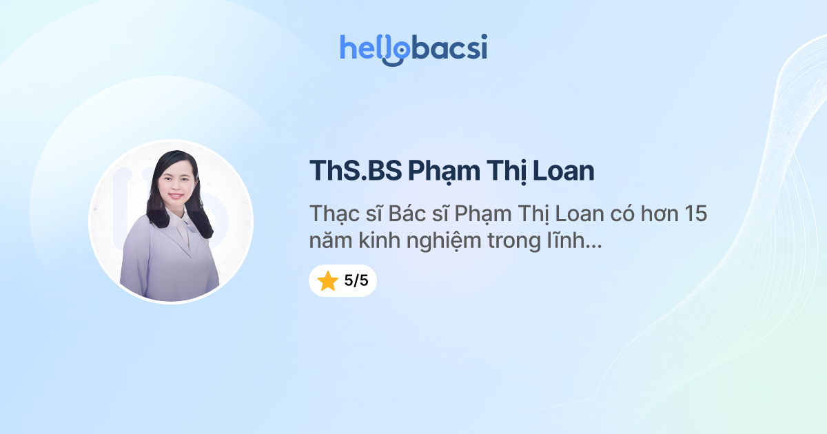 ThS.BS Phạm Thị Loan, Sản - Phụ khoa - Đặt lịch hẹn trực tuyến