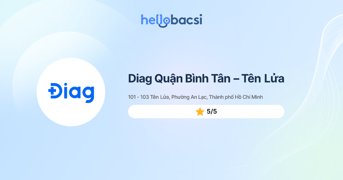 Diag Quận Bình Tân - Đặt lịch hẹn trực tuyến
