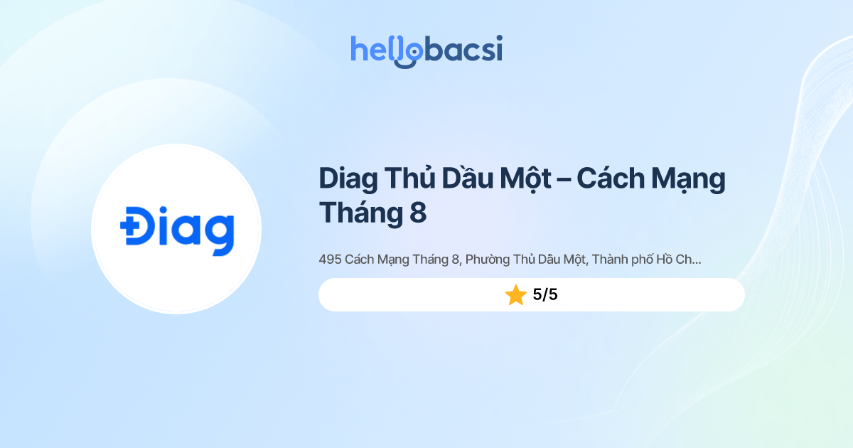 Diag Bình Dương - Thủ Dầu Một - Đặt lịch hẹn trực tuyến
