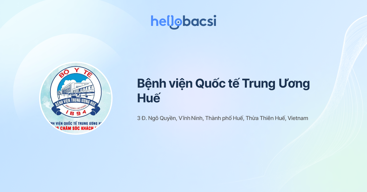 Bệnh viện Quốc tế Trung Ương Huế - Đặt lịch hẹn trực tuyến