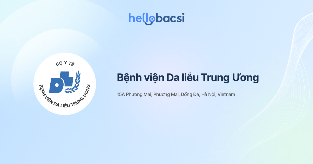 Bệnh viện Da liễu Trung Ương - Đặt lịch hẹn trực tuyến