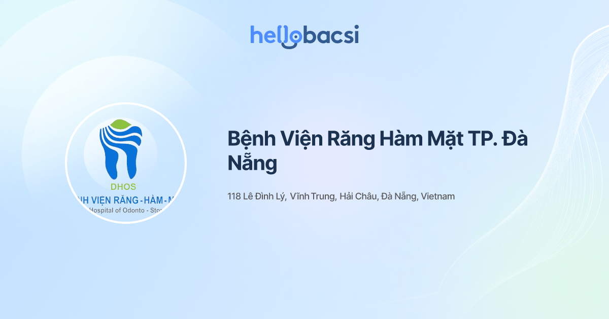  Trung tâm răng hàm mặt đà nẵng - Tìm hiểu về dịch vụ chăm sóc răng hàm mặt