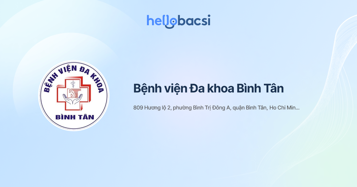 Bệnh viện Đa khoa Bình Tân - Đặt lịch hẹn trực tuyến