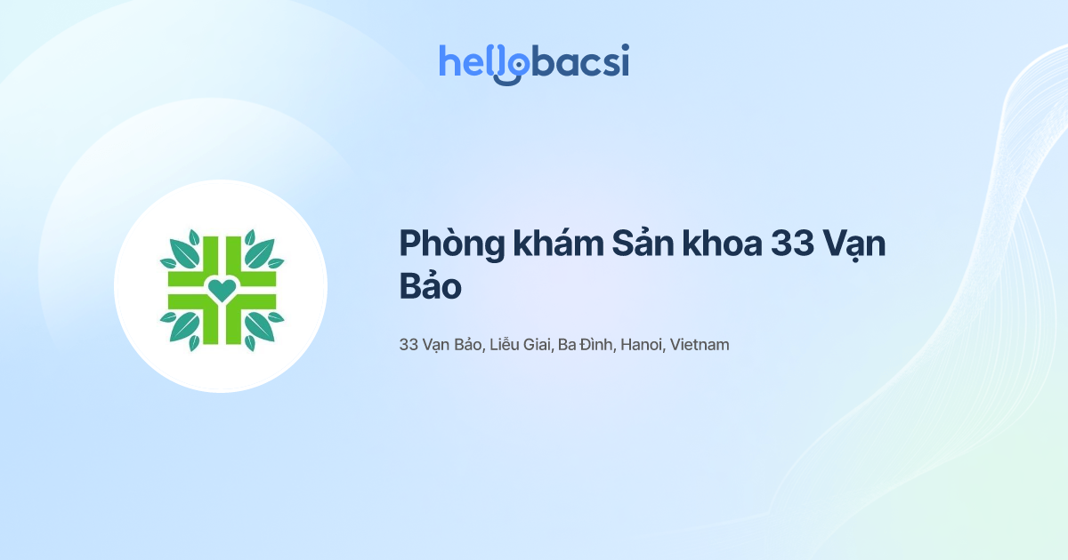 Phòng khám Sản khoa 33 Vạn Bảo - Đặt lịch hẹn trực tuyến