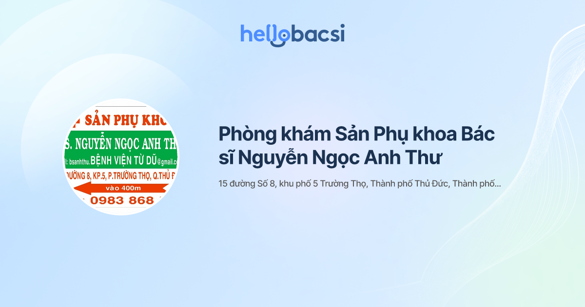 Phòng khám Sản Phụ khoa Bác sĩ Nguyễn Ngọc Anh Thư - Đặt lịch hẹn trực tuyến