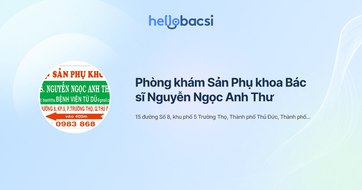 Phòng khám Sản Phụ khoa Bác sĩ Nguyễn Ngọc Anh Thư - Đặt lịch hẹn trực tuyến