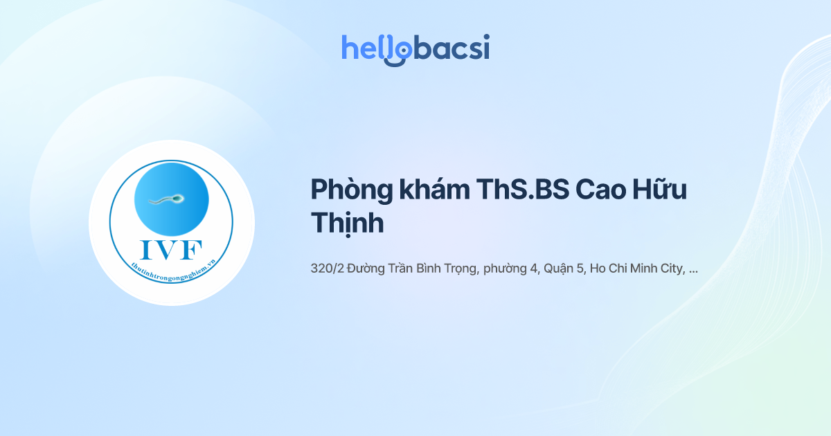 Phòng khám Ths.BS Cao Hữu Thịnh - Đặt lịch hẹn trực tuyến